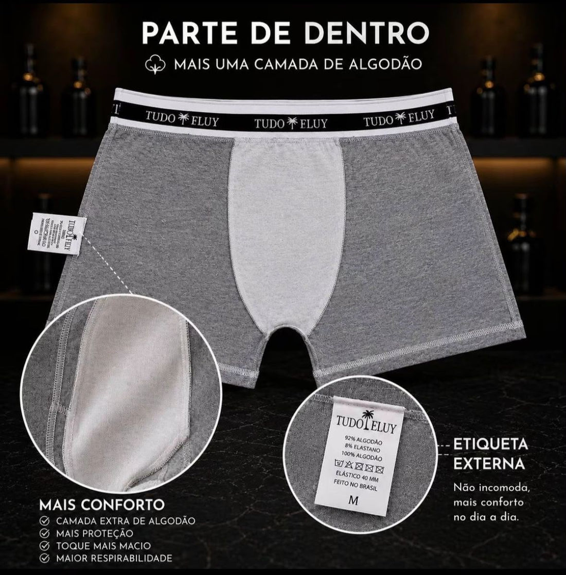 Parte de dentro da cueca boxer: camada extra de algodão e etiqueta externa